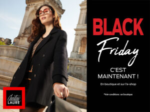 Black Friday Christine Laure au centre commercial Quartier Libre